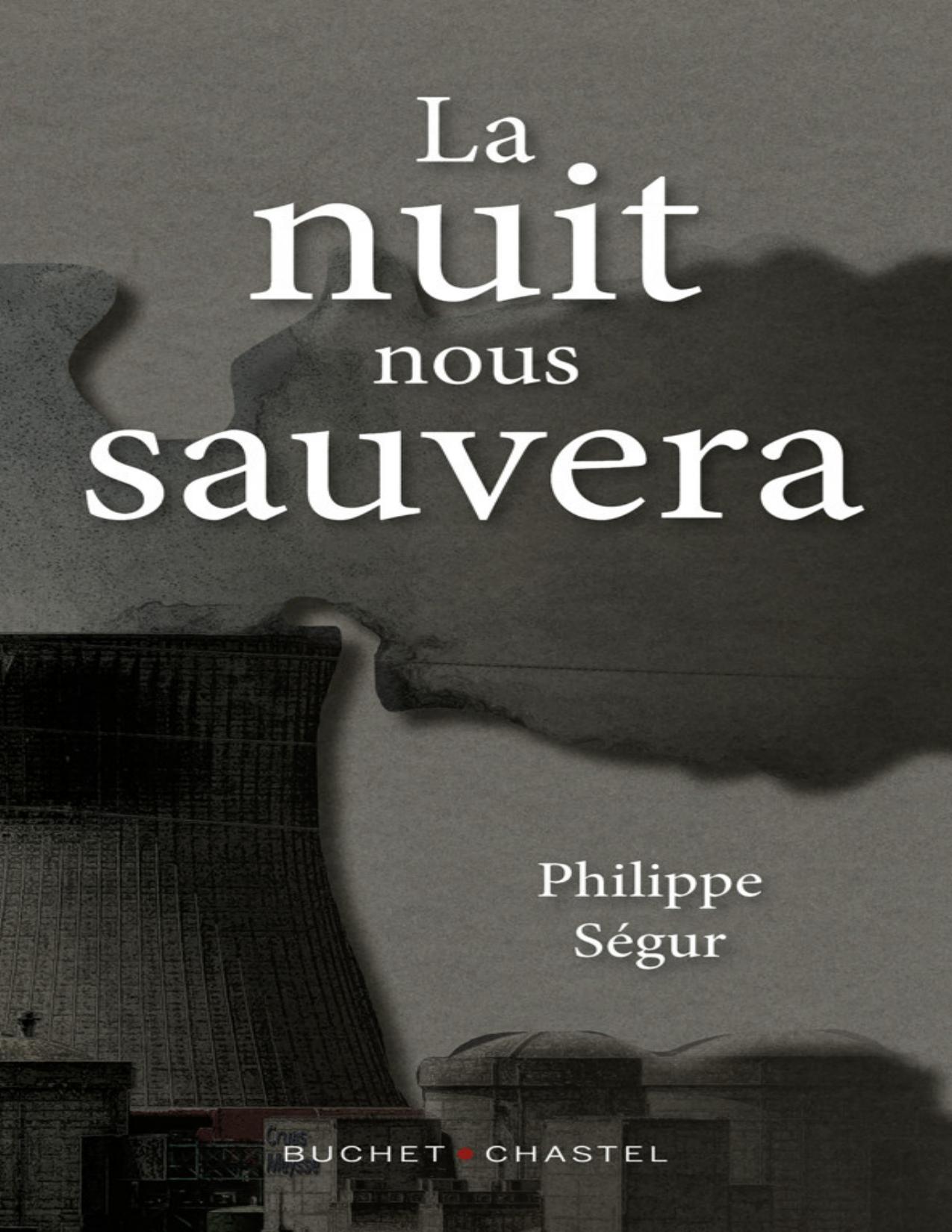 La Nuit Nous Sauvera