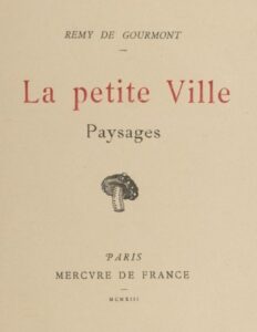 La petite Ville; Paysages by Remy de Gourmont, book cover