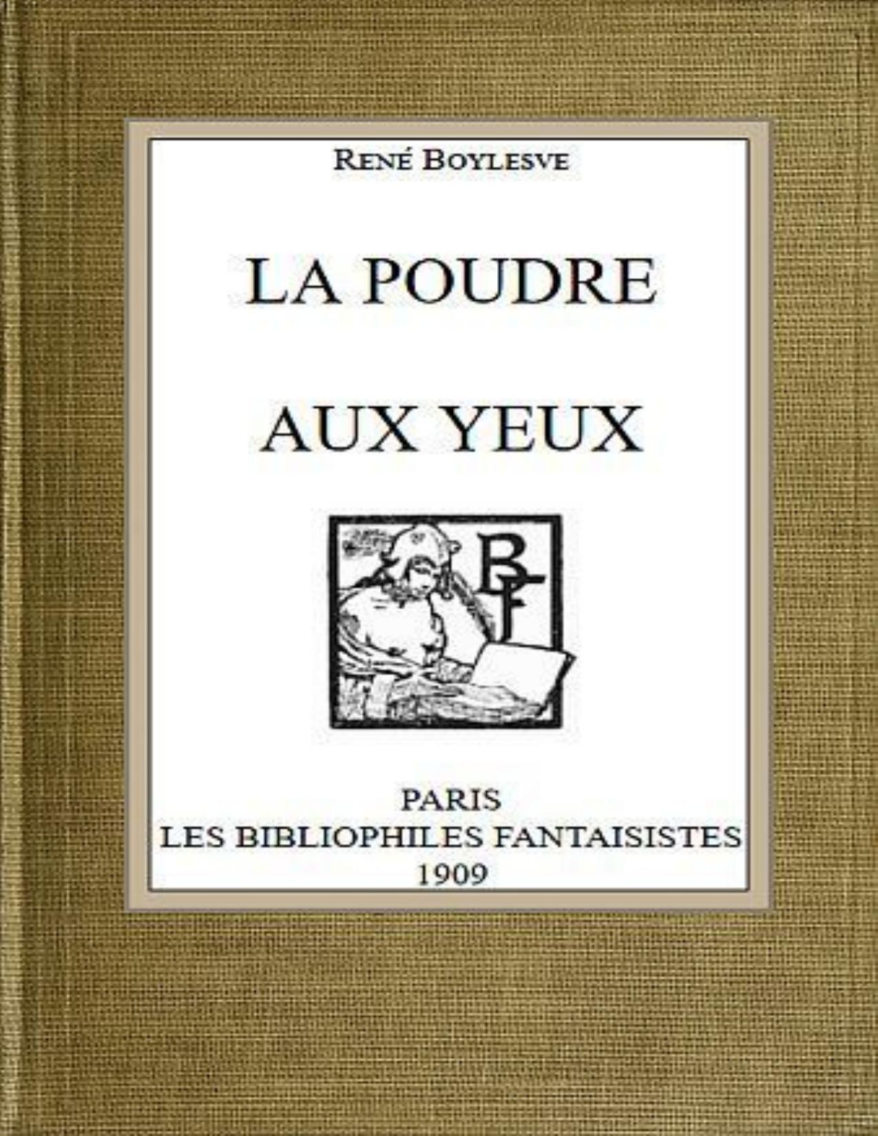 La Poudre Aux Yeux