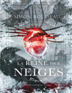 La reine des neiges by Simon Rousseau, book cover