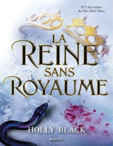 La Reine Sans Royaume