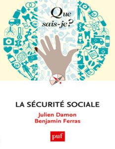La sécurité sociale by Julien Damon, book cover