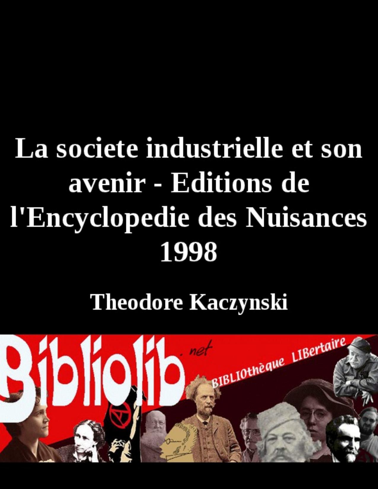 La Societe Industrielle Et Son Avenir Editions De LEncycl