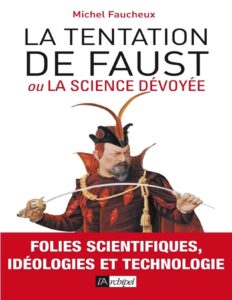 La tentation de Faust ou la science dévoyée, couverture du livre