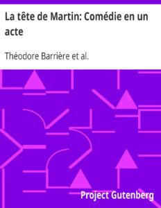 La tête de Martin: Comédie en un acte, couverture du livre