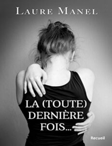 La Toute Derniere Fois