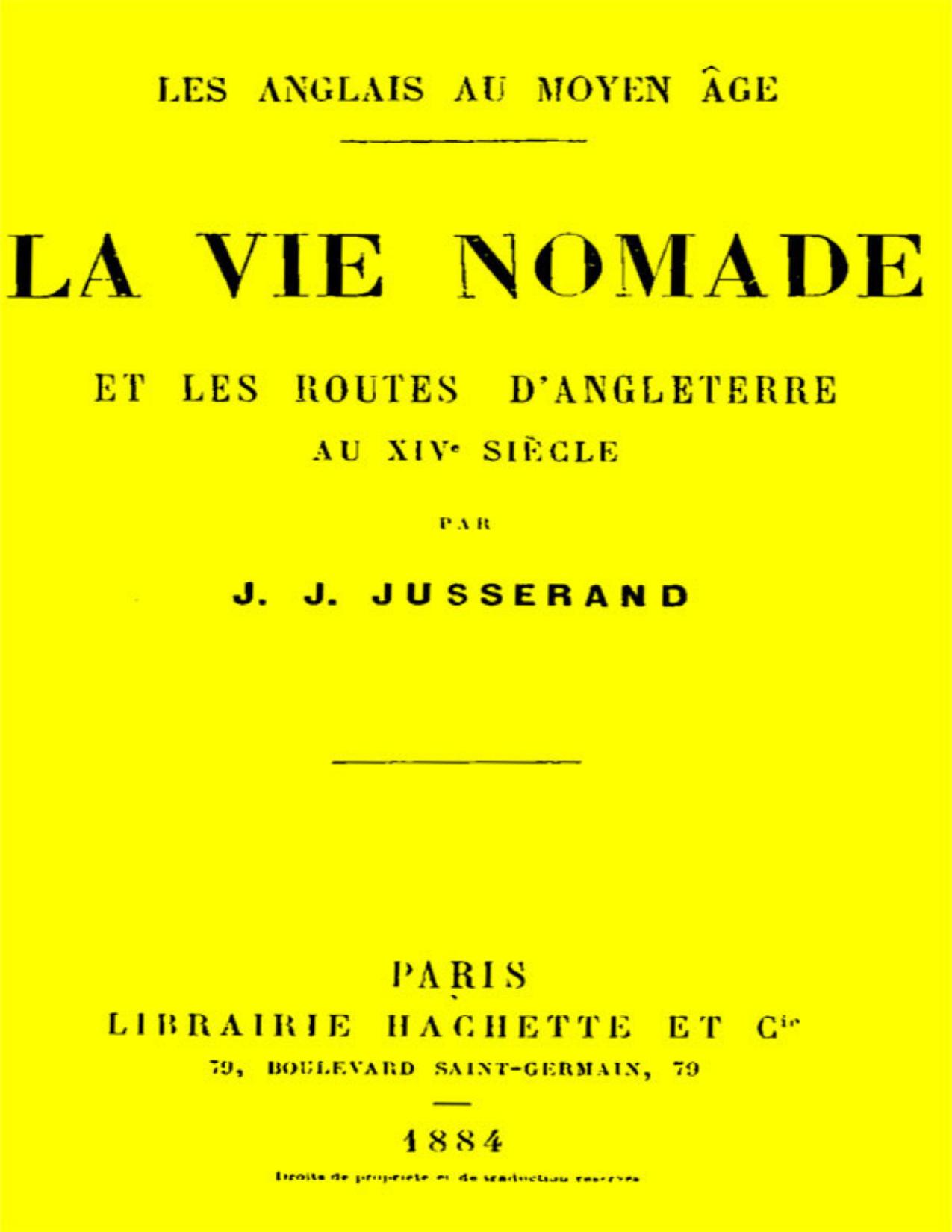 La Vie Nomade Et Les Routes DAngleterre Au 14e Siecle