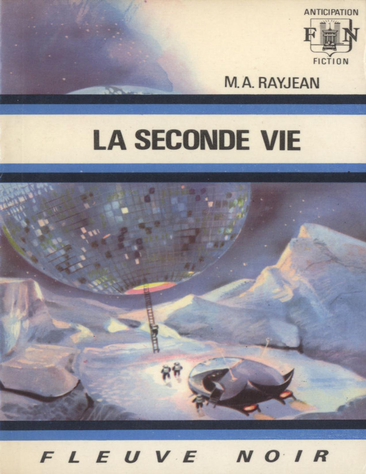 La Seconde Vie French Edition RAYJEAN Max Andre