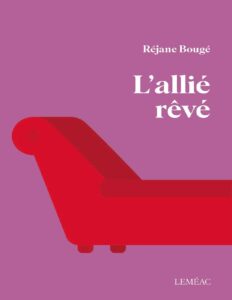 L’allié rêvé by Réjane Bougé, book cover