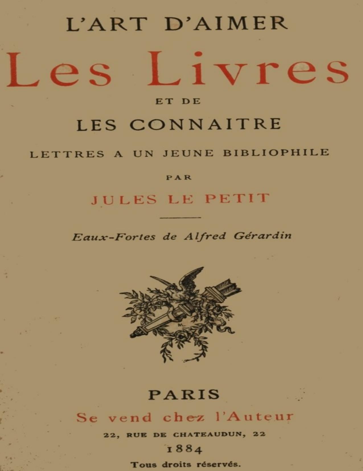 Lart Daimer Les Livres Et De Les Connaitre Lettres A Un J