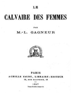 Le Calvaire des Femmes by M.-L. Gagneur, book cover