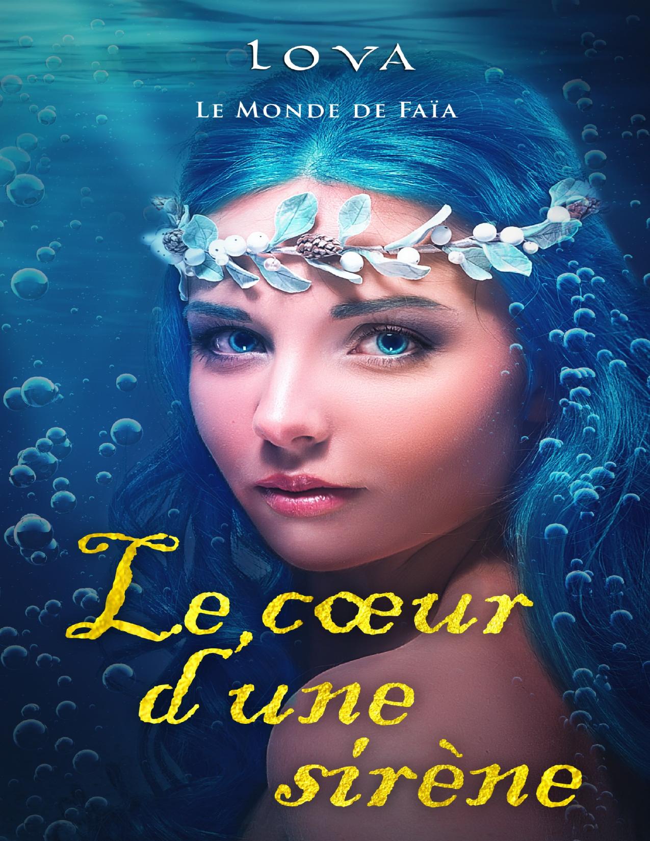 Le Coeur Dune Sirene Lova