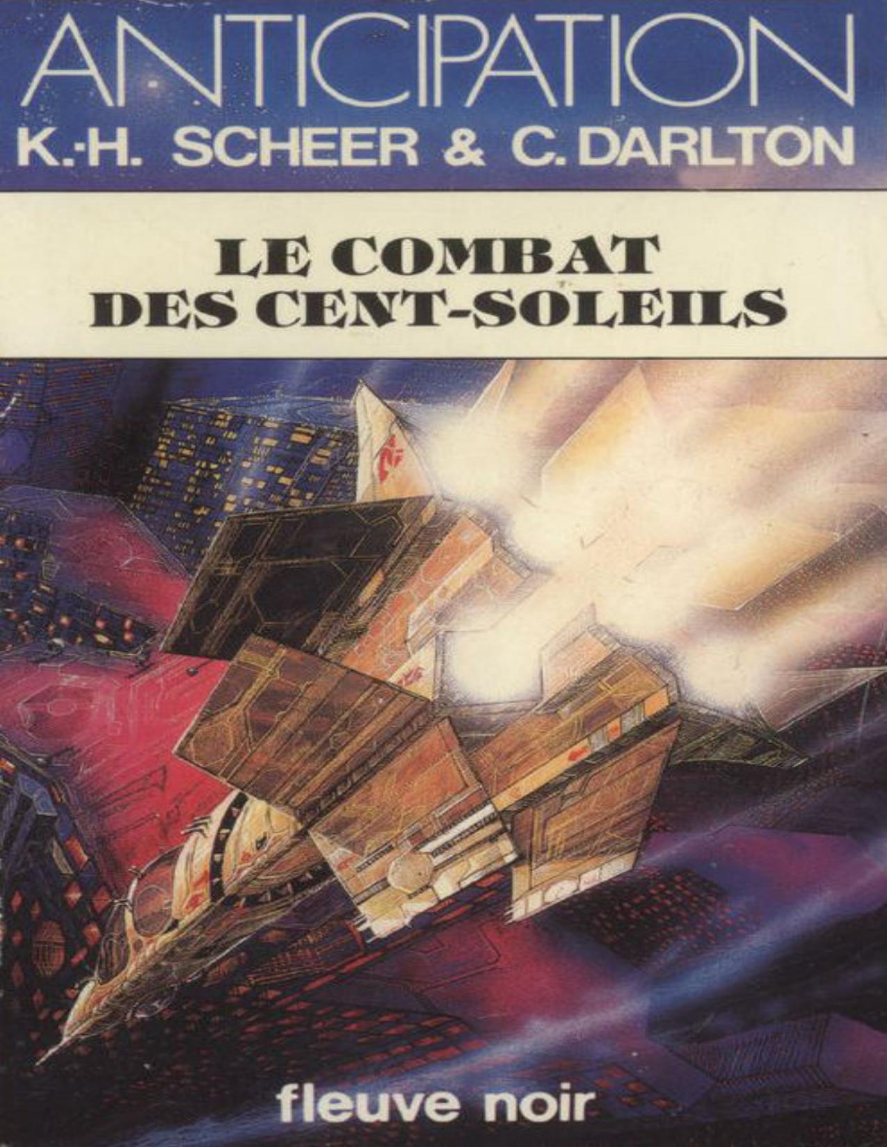 Le Combat Des Cent Soleils