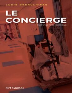 Le Concierge by Lucie Désaulniers, book cover