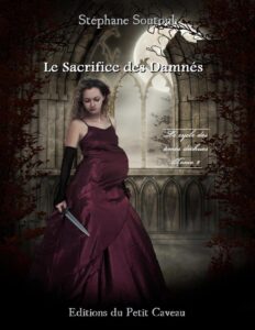Le Cycle des Âmes Déchues 02 Le Sacrifice des Damnés by Stéphane Soutoul, book cover
