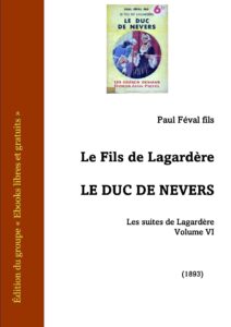 Le Duc de Nevers (Le Fils de Lagardère), couverture du livre