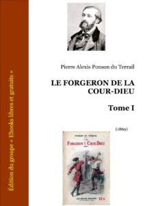 Le Forgeron de la Cour-Dieu – Tome I, couverture du livre