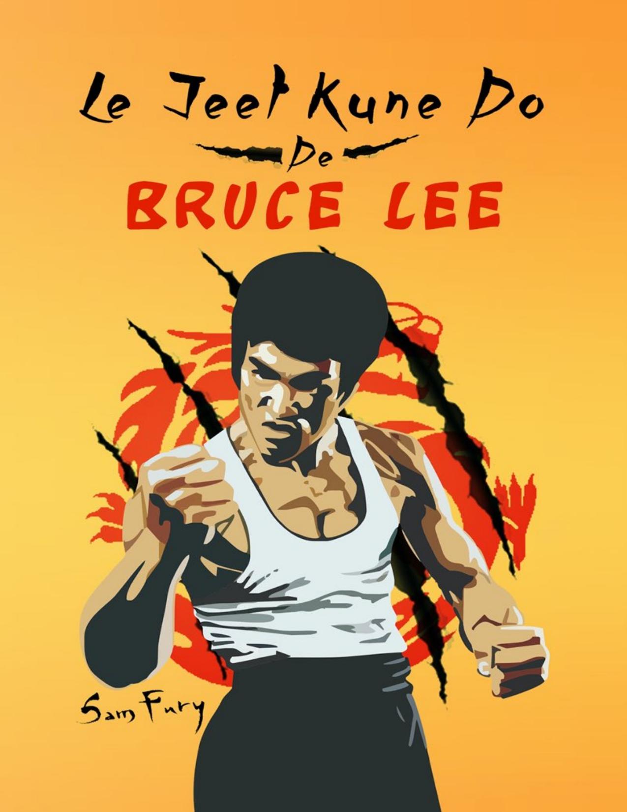 Le Jeet Kune Do De Bruce Lee
