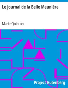 Le Journal de la Belle Meunière / Le Général Boulanger et son amie; souvenirs vécus, couverture du livre