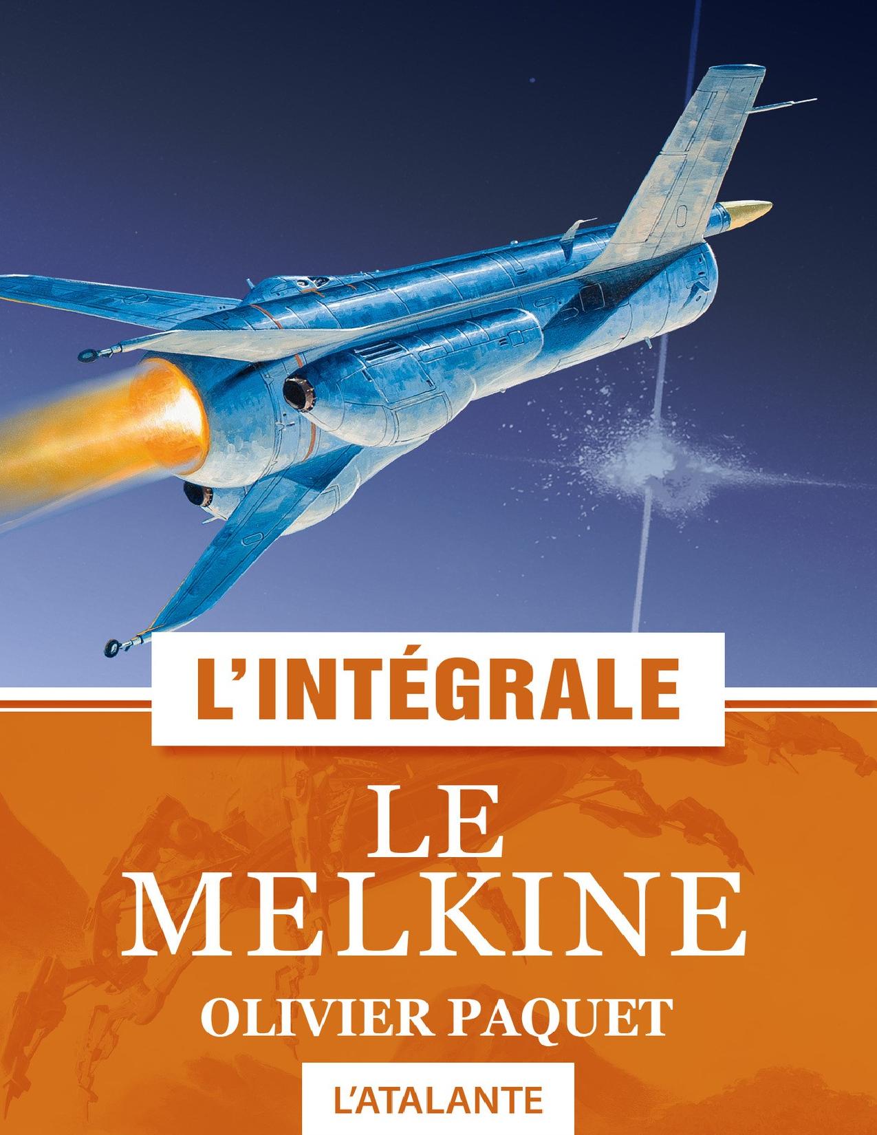 Le Melkine LIntegrale