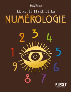 Le Petit Livre de la numérologie by Mily ROBIN, book cover