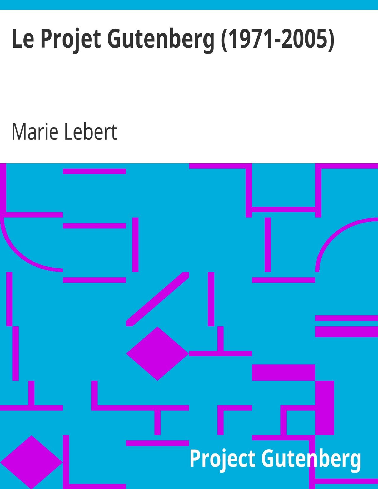 Le Projet Gutenberg 1971 2005