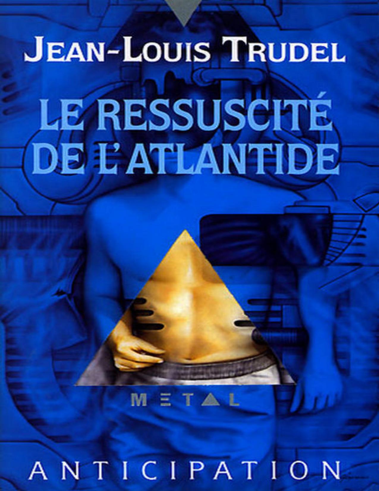 Le Ressuscite De LAtlantide