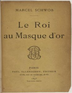 Le Roi Au Masque DOr