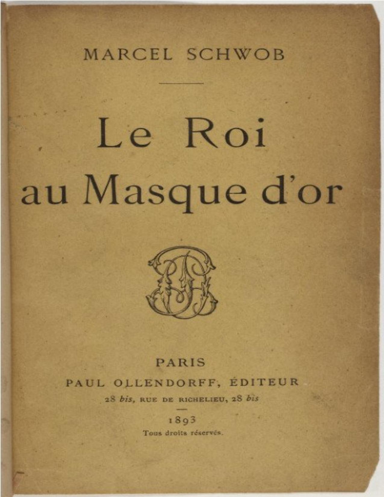 Le Roi Au Masque DOr