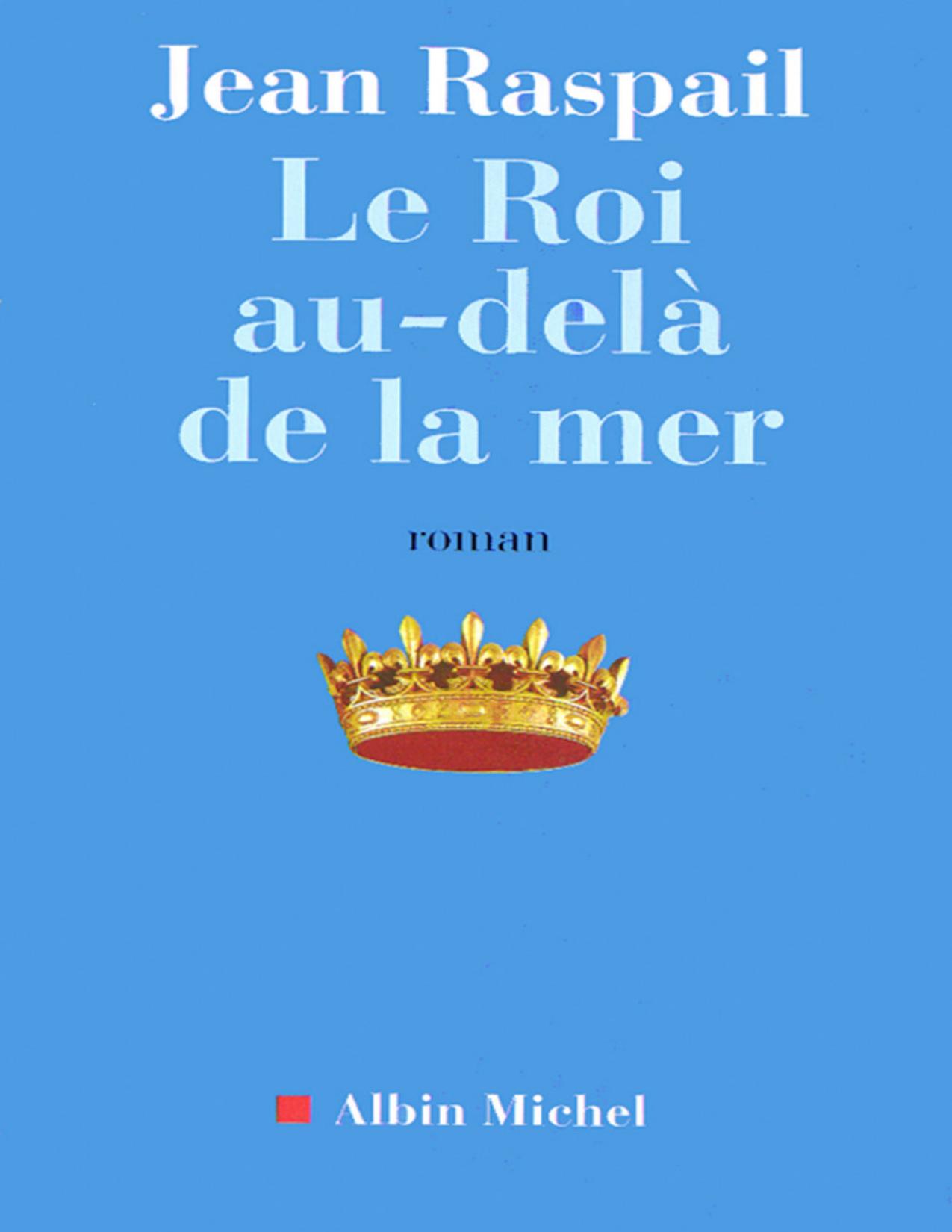 Le Roi Au Dela De La Mer
