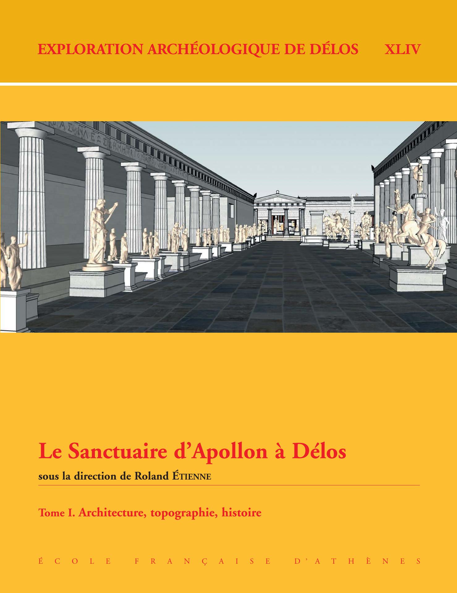 Le Sanctuaire DApollon A Delos T.I