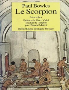 Le Scorpion by Paul Bowles, book cover