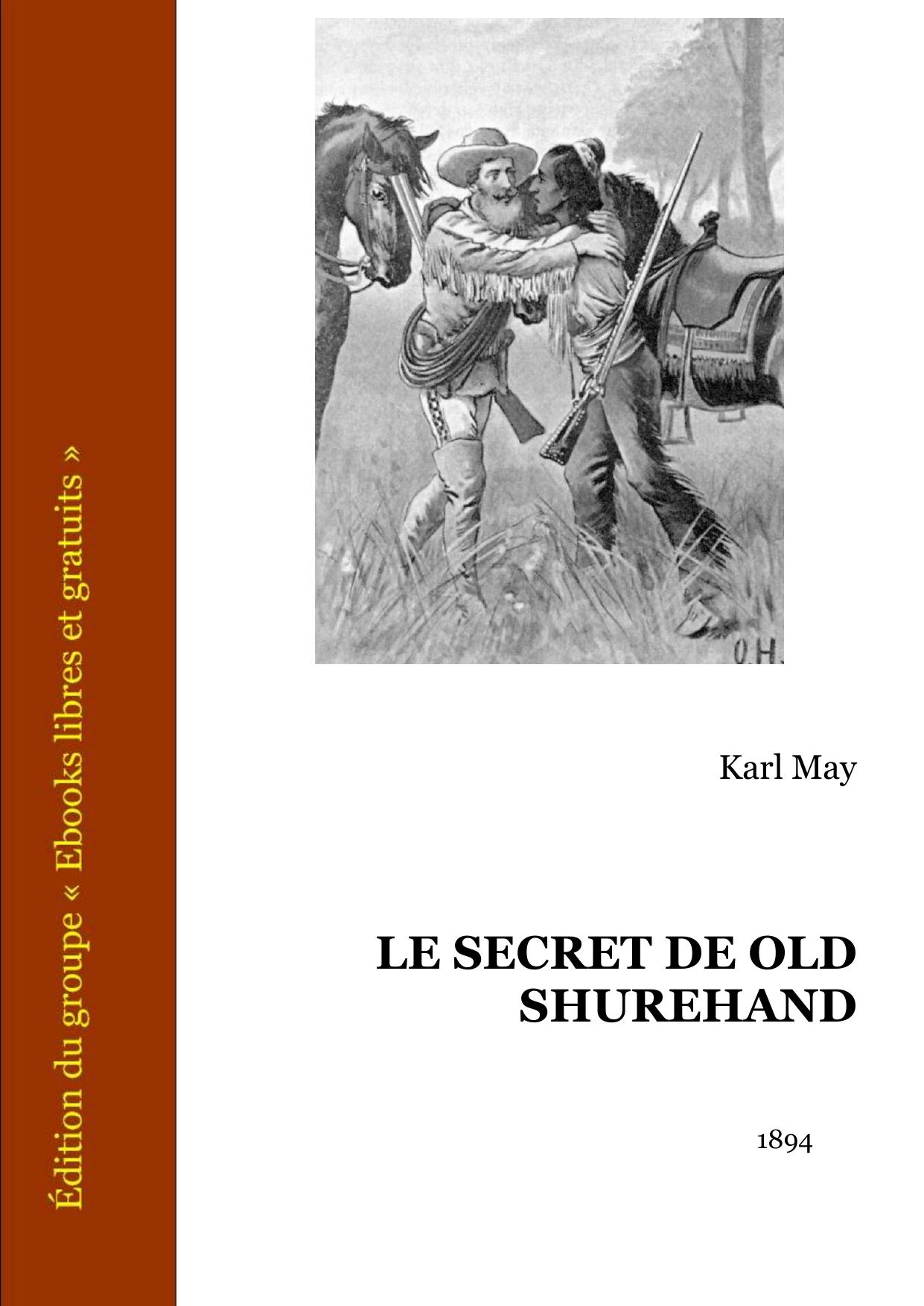 Le Secret De Old Shurehand