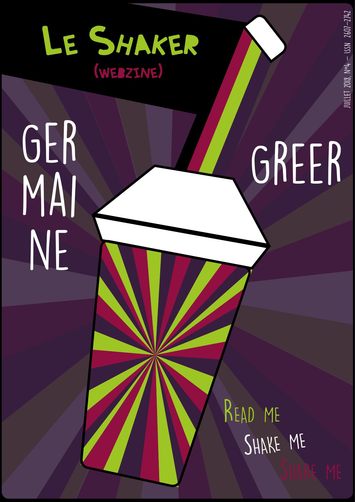 Le Shaker N°04 Germaine Greer