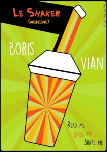 Le Shaker N°15 Boris Vian