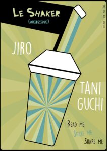 Le Shaker N°18 Jiro Taniguchi
