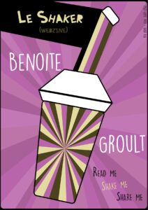 Le Shaker N°XX Benoite Groult