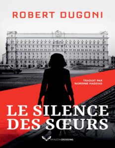 Le Silence des sœurs (Charles Jenkins) (French Edition) by Robert Dugoni, book cover