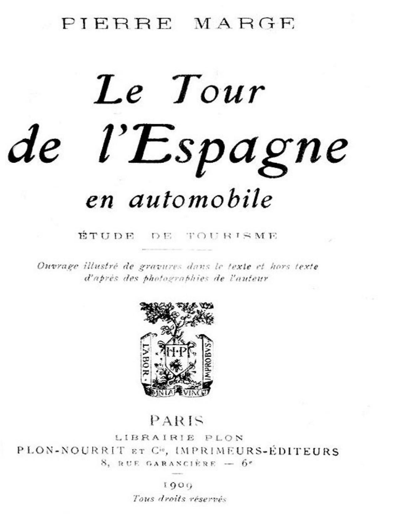 Le Tour De LEspagne En Automobile Etude De Tourisme