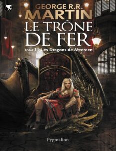 Le Trône de Fer (T 14) : Les Dragons de Meereen, couverture du livre