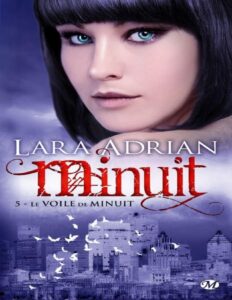 Le Voile De Minuit Minuit 05 Lara Adrian By Sly