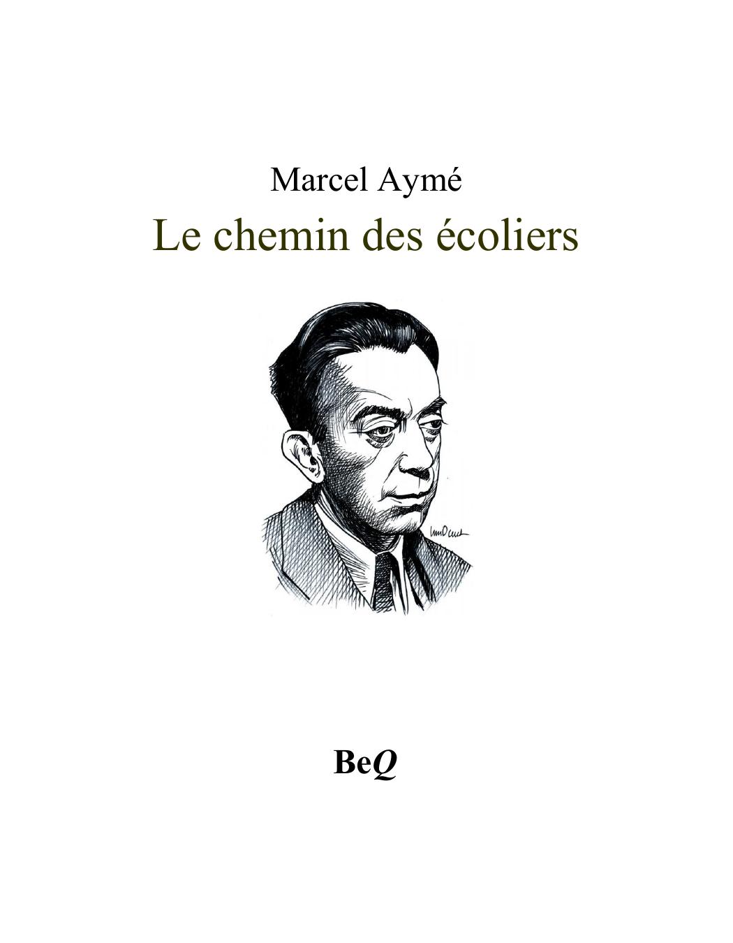 Le Chemin Des Ecoliers