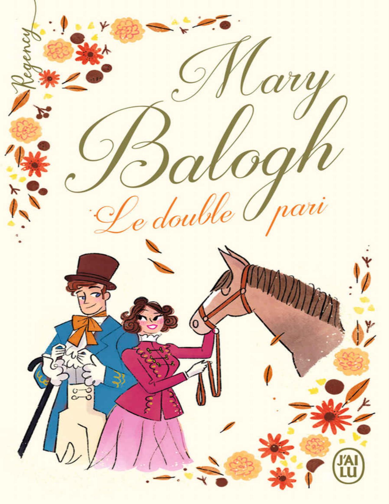Le Double Pari Mary Balogh