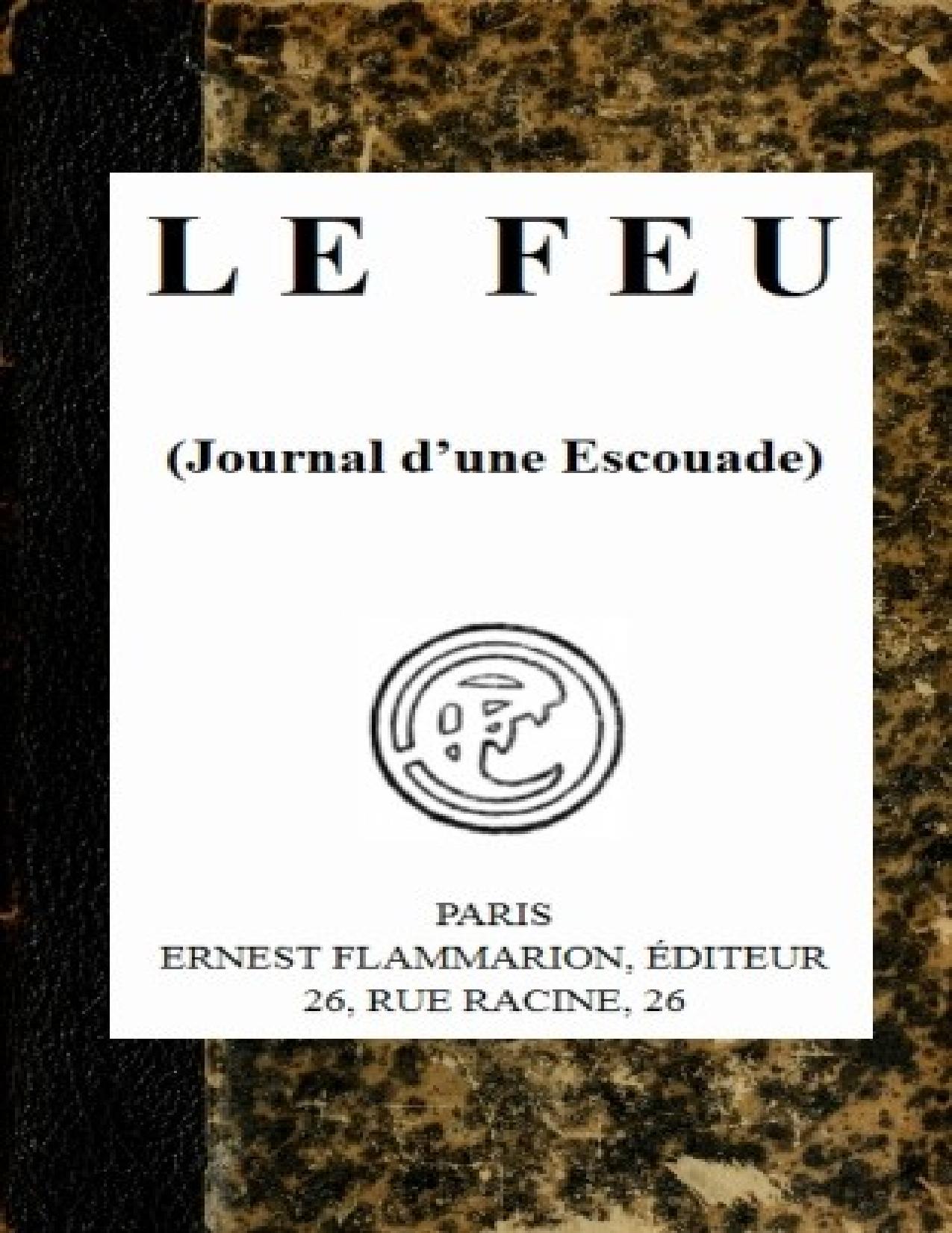 Le Feu Journal Dune Escouade