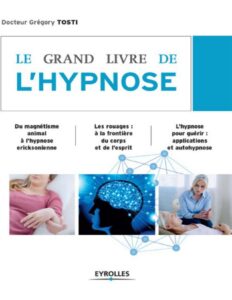 Le Grand Livre De Lhypnose