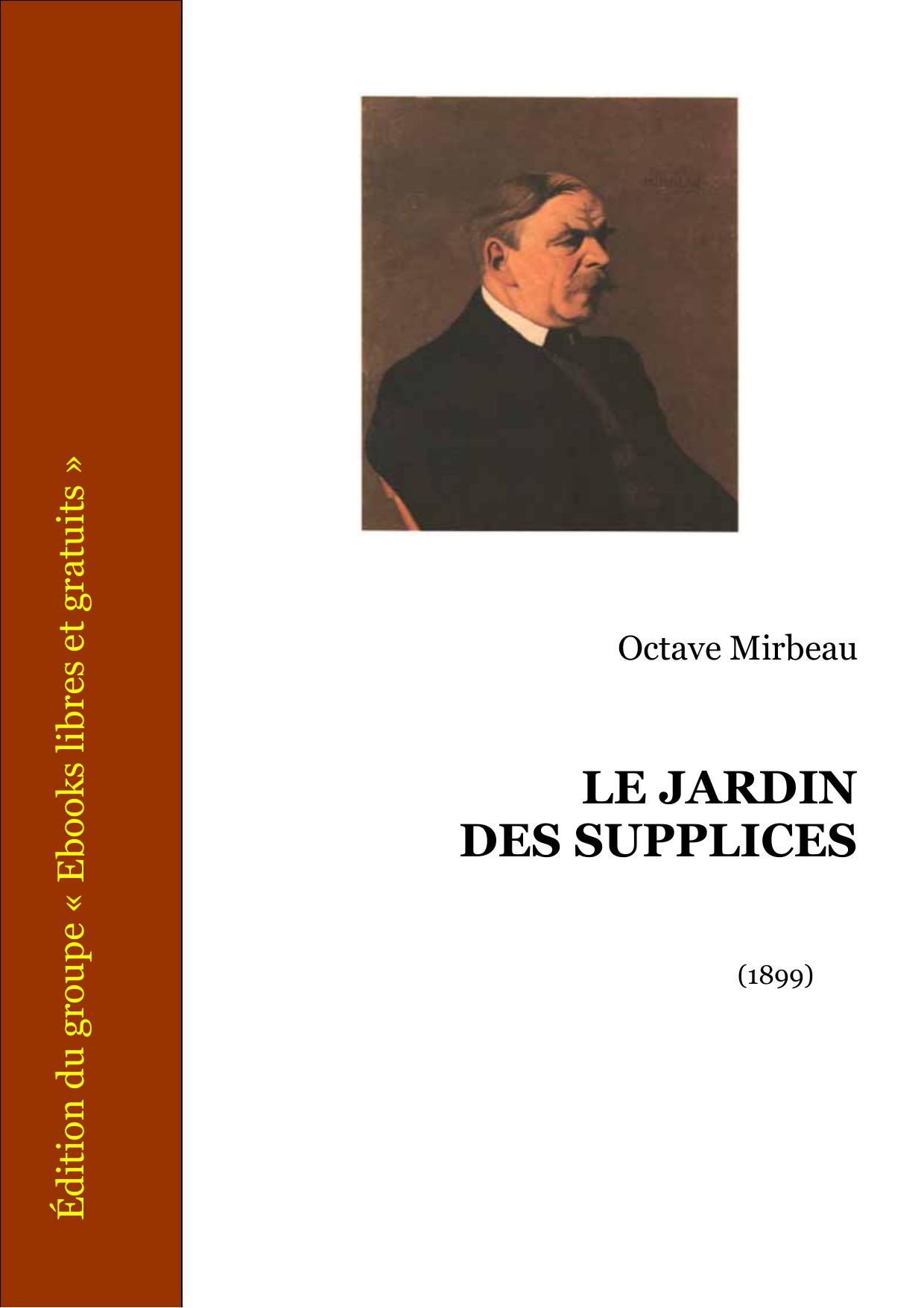 Le Jardin Des Supplices