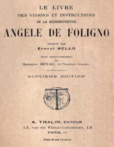 Le livre des visions et instructions de la bienheureuse Angèle de Foligno / Traduit par Ernest Hello avec avertissement de Georges Goyau, de l’Académie française by Saint of Foligno Angela, book cover
