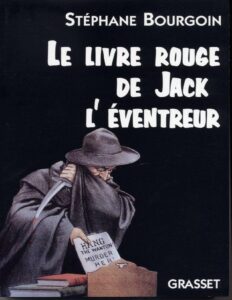 Le livre rouge de Jack l’Eventreur (Essais Français) (French Edition) by Stephane - Bourgoin, book cover