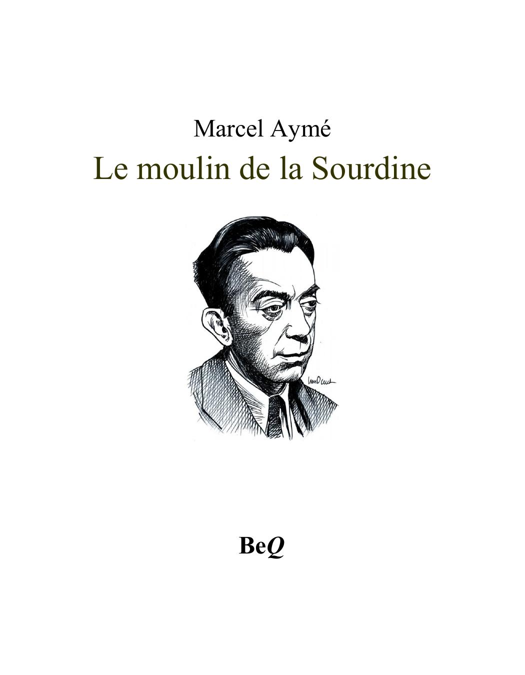 Le Moulin De La Sourdine