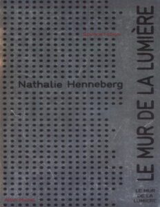 Le Mur De La Lumiere